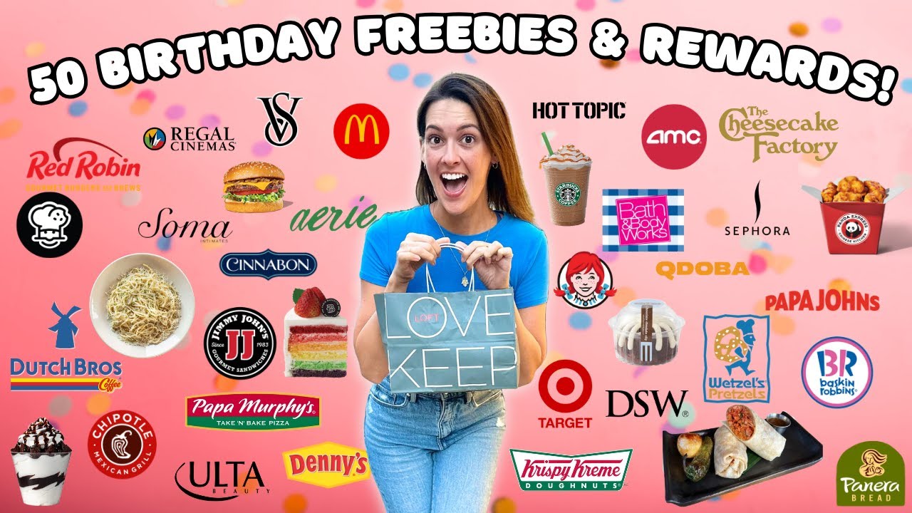 Where to Get the 50 Best Food and Retail Birthday Freebies and Rewards! 🥳 Adara Unboxed