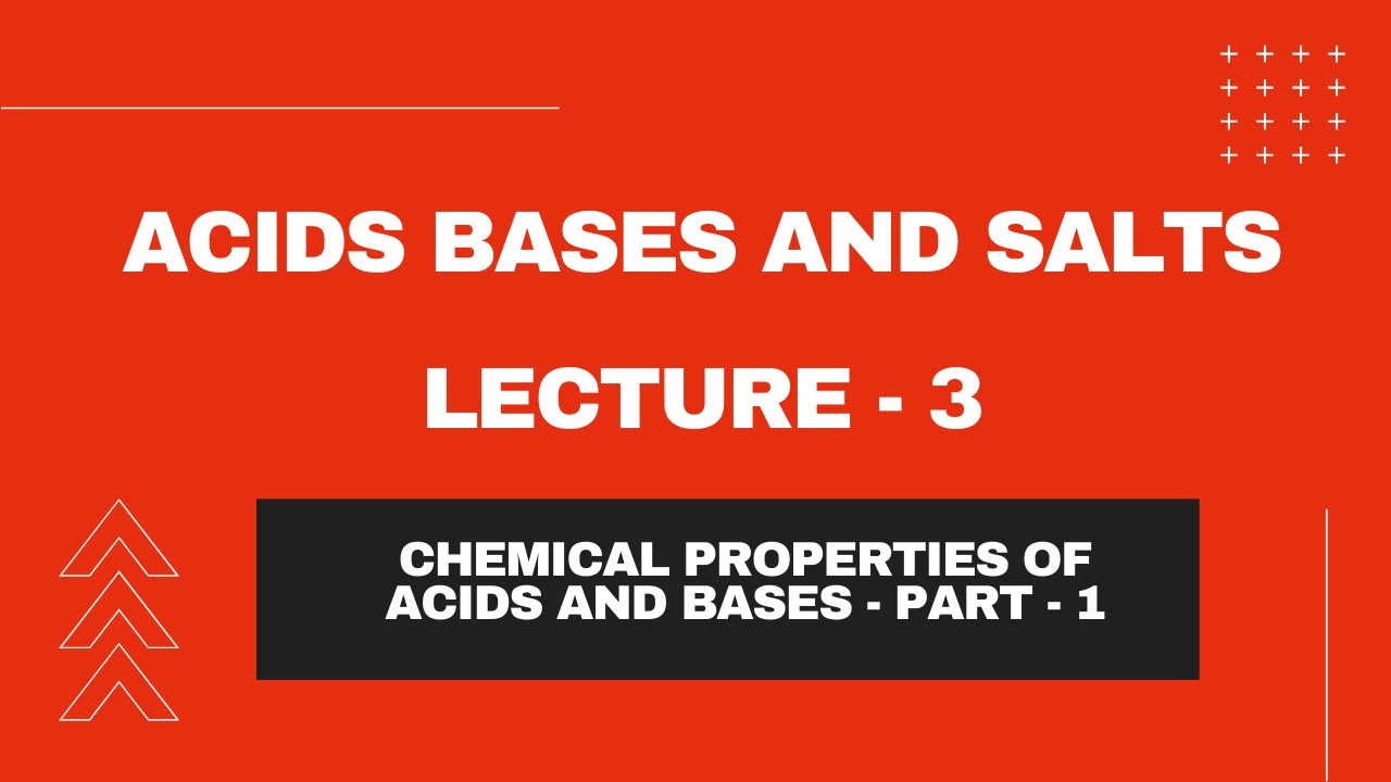 2.3. Chemical Properties of Acids bases and salts part-1