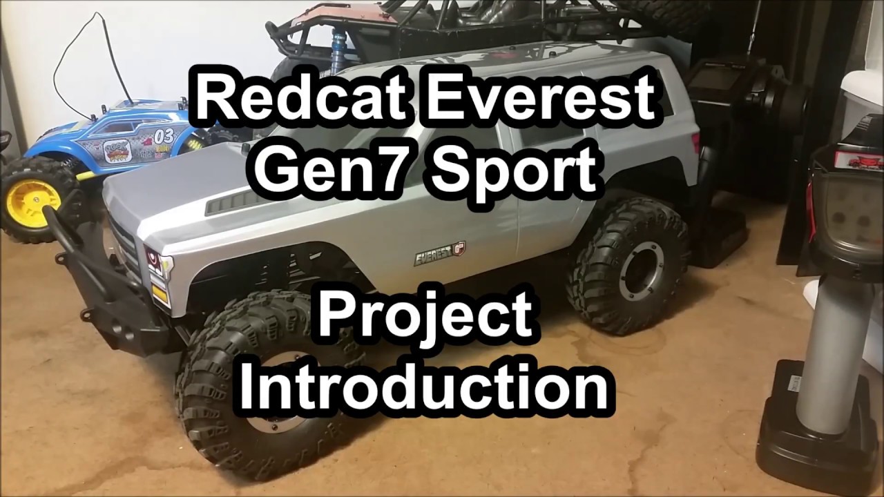 Redcat Everest Gen7 Sport Review & Project kickoff