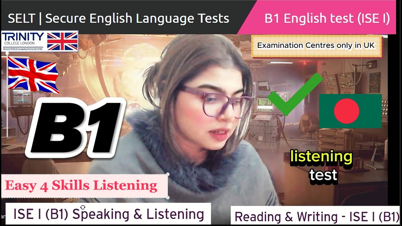 B1 SELT  Speaking & Listening Skilled Worker Visa || ISE 1 Trinity College London