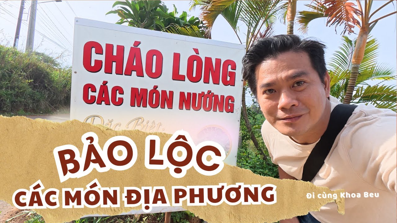 Các món ăn Địa Phương _ BẢO LỘC vùng đất khám phá