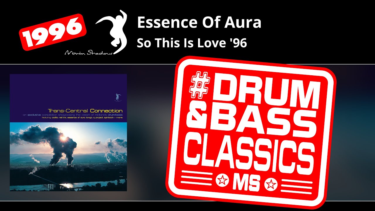 Essence Of Aura: So This Is Love '96 | ASHADOW7CD-05 | Moving Shadow