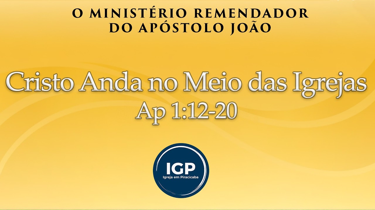 Cristo Anda no Meio das Igrejas