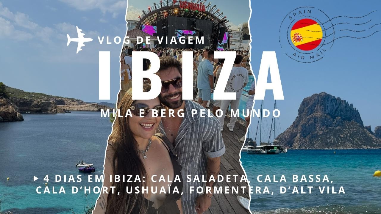 Verão em IBIZA em casal (4 dias: Cala Saladeta, Cala Bassa, Uhuaia, Formentera)