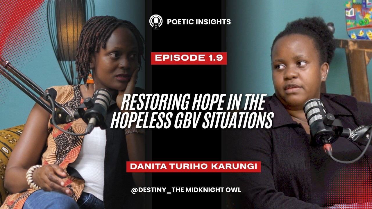 Love Is Not Violent: Fighting for Uganda’s GBV Survivors with Danita   #poeticinsightsUg #endgbv