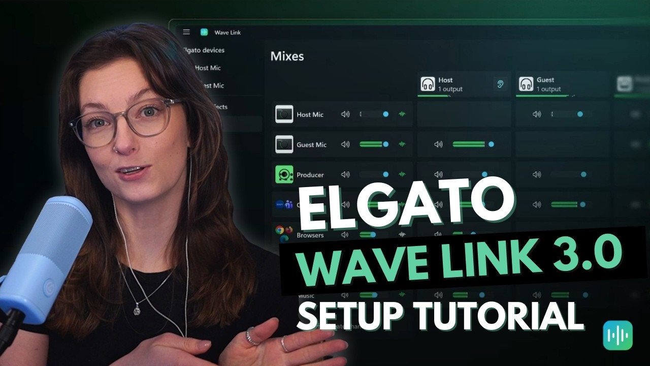 Инструкция по настройке Elgato Wave Link 3.0 для потоковой передачи (и советы по переходу с Wave ...