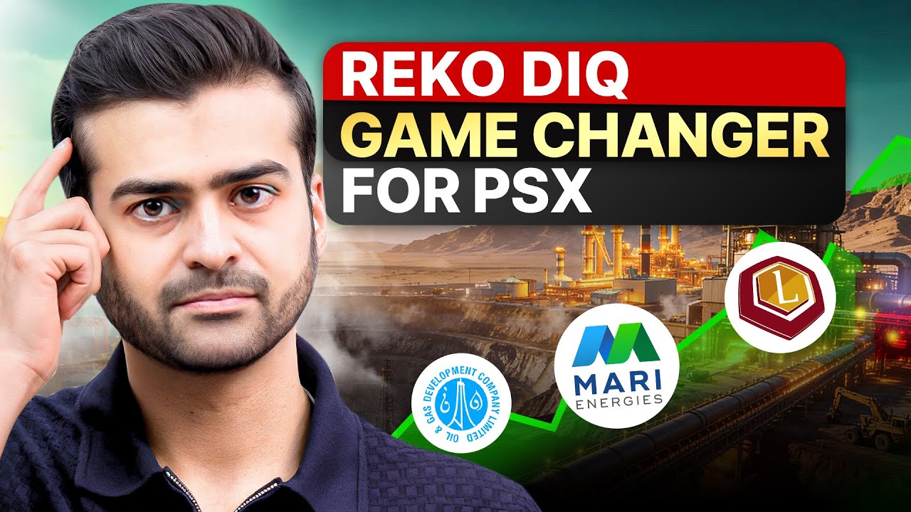 Reko Diq & PSX - Everything You Need to Know About Reko Diq's Impact on Stocks