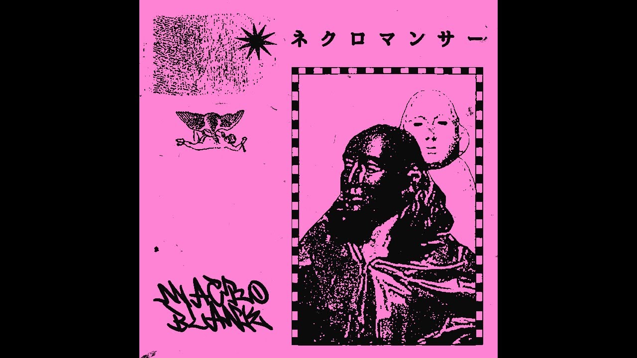 Macroblank - ネクロマンサー