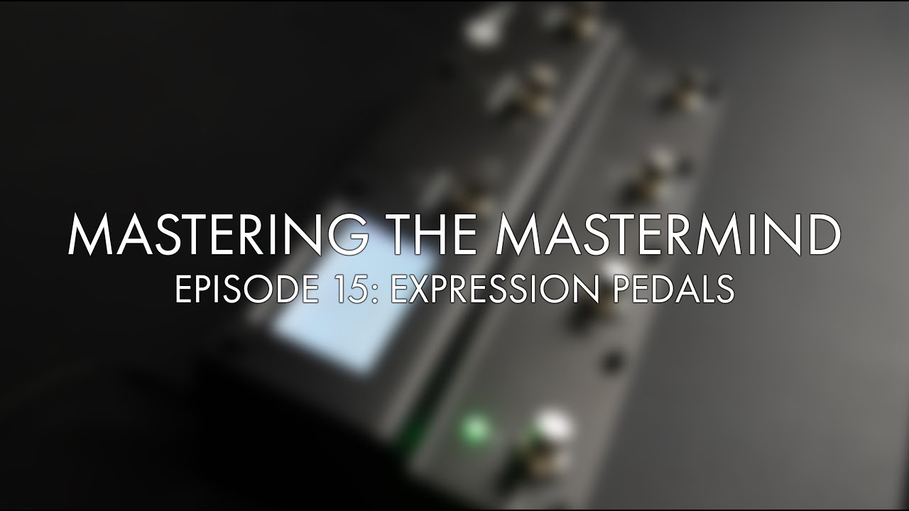 Мастерство Mastermind | Педали экспрессии | Эпизод 15