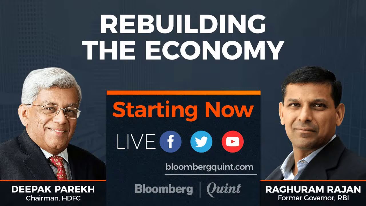 Deepak Parekh & Raghuram Rajan On Rebuilding The Economy