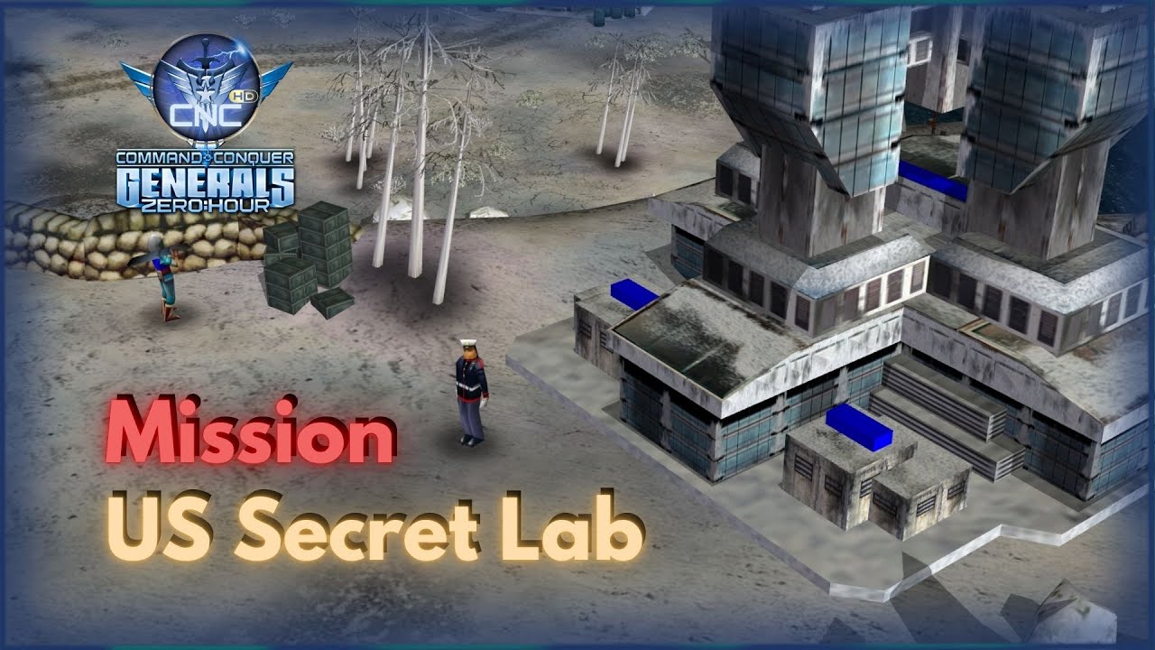 [C&C Generals Zero Hour] - US Secret Lab - Mission