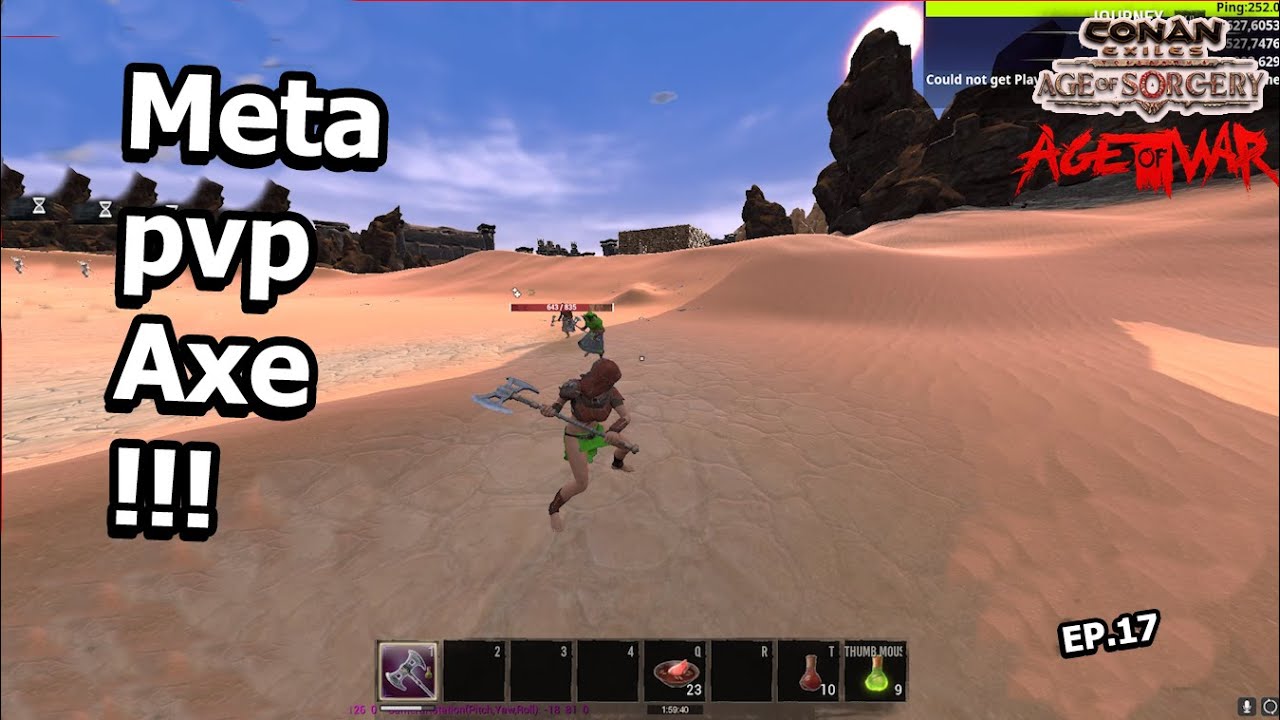 Conan Exiles Age of War chapter 3 Meta axe for pvp