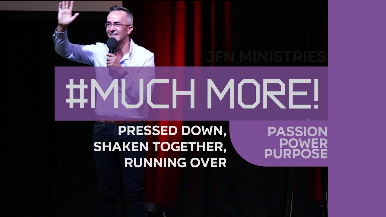 Pressed down, Shaken together, Running over - #Much More | Ps. Armand Niemand