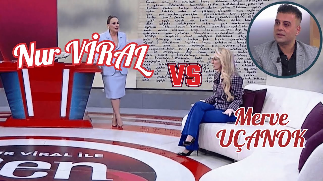 Merve Uçanok Nur Viral'in Programında Kervanla Karşı Karşıya