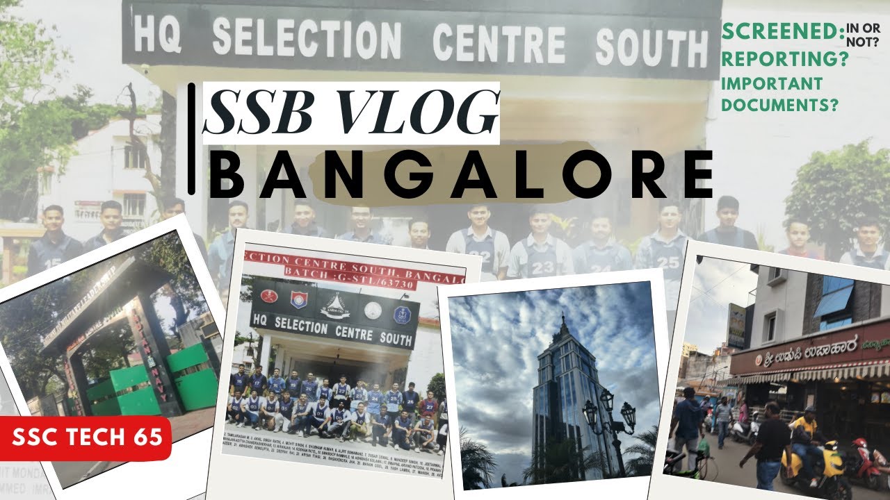 My SSB Experience (screened in or not?)| SSC-TECH(65) | SSB BANGALORE