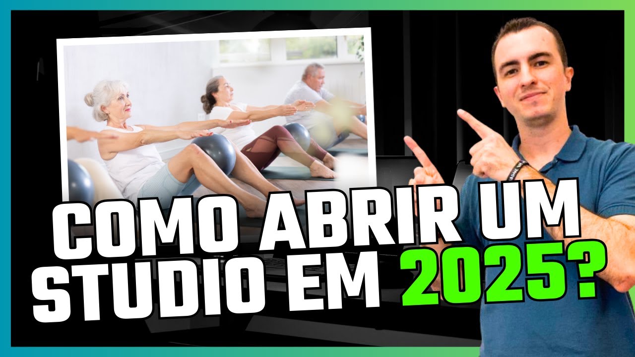 COMO ABRIR UM STUDIO DE PILATES EM 2025?