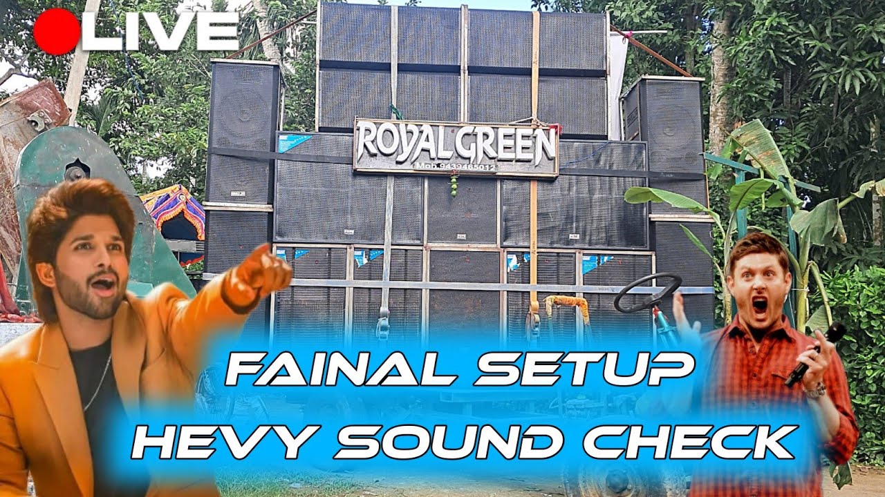 ROYAL GREEN 🤩MUSICAL 🎙BAND🥁 fainal setup sound check 🤩💥