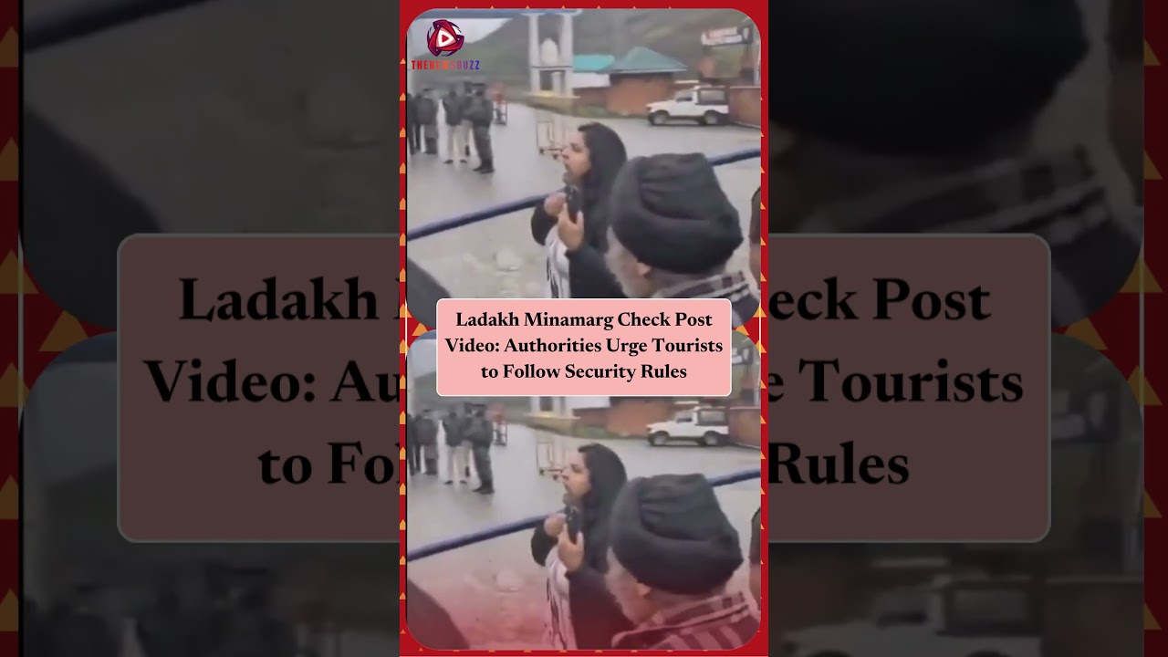 Tourists Urged to Follow Security Rules at Minamarg Check Post in Ladakh 📍