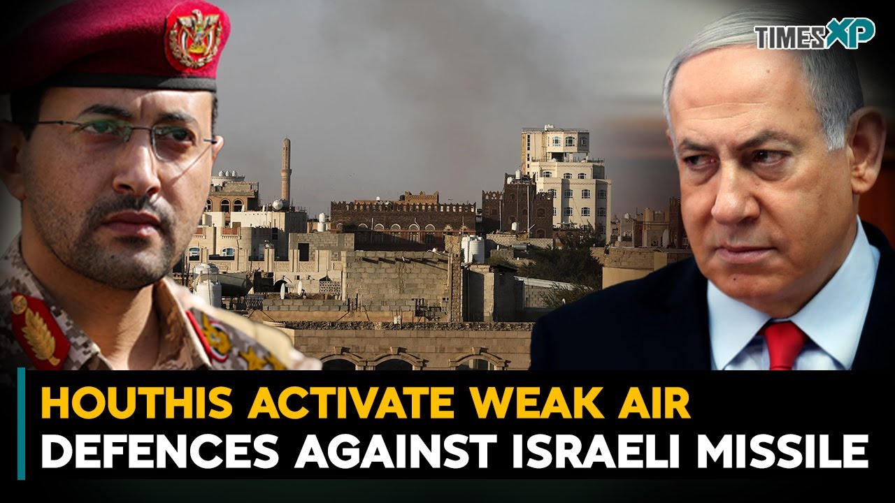Iran-Backed Houthis Activate Weak Air Defences Against Israeli Missile| Iran-Israel War