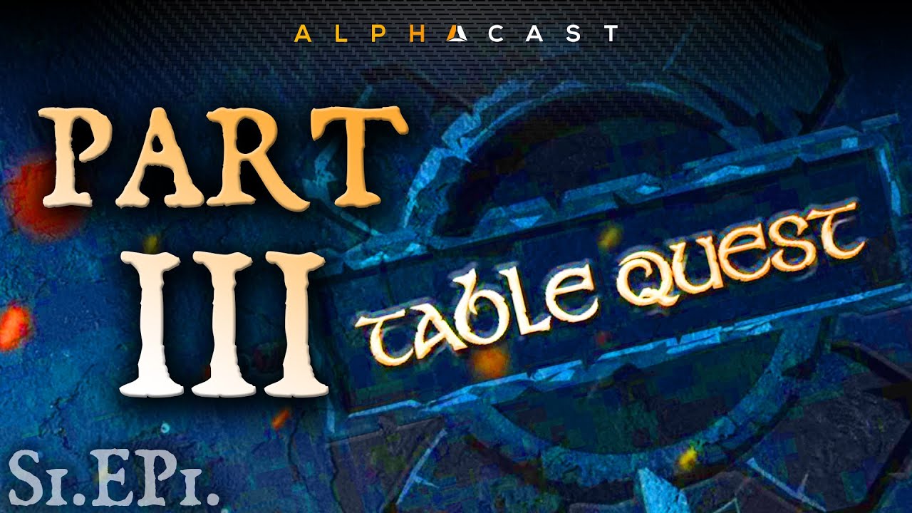 Premier donjon pour le groupe ! ► TABLEQUEST - Épisode #1 (Part 3)