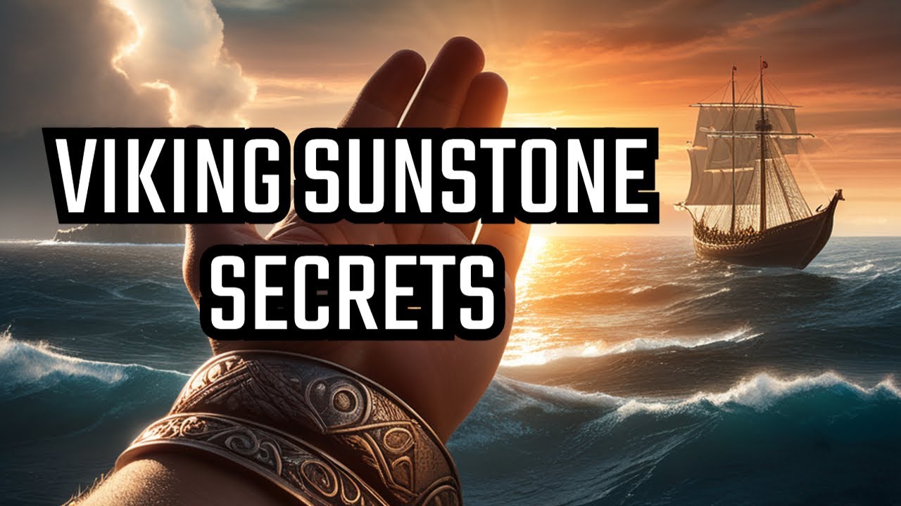 Unveiling The Secrets Of The Viking Sunstone: Ancient Navigational Tool Revived!
