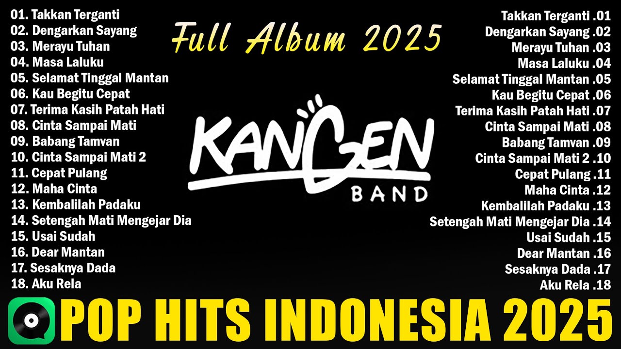 ALBUM KANGEN BAND TERBAIK 2025 VIRAL TIKTOK - LAGU  POP HITS INDONESIA ENAK DIDENGAR