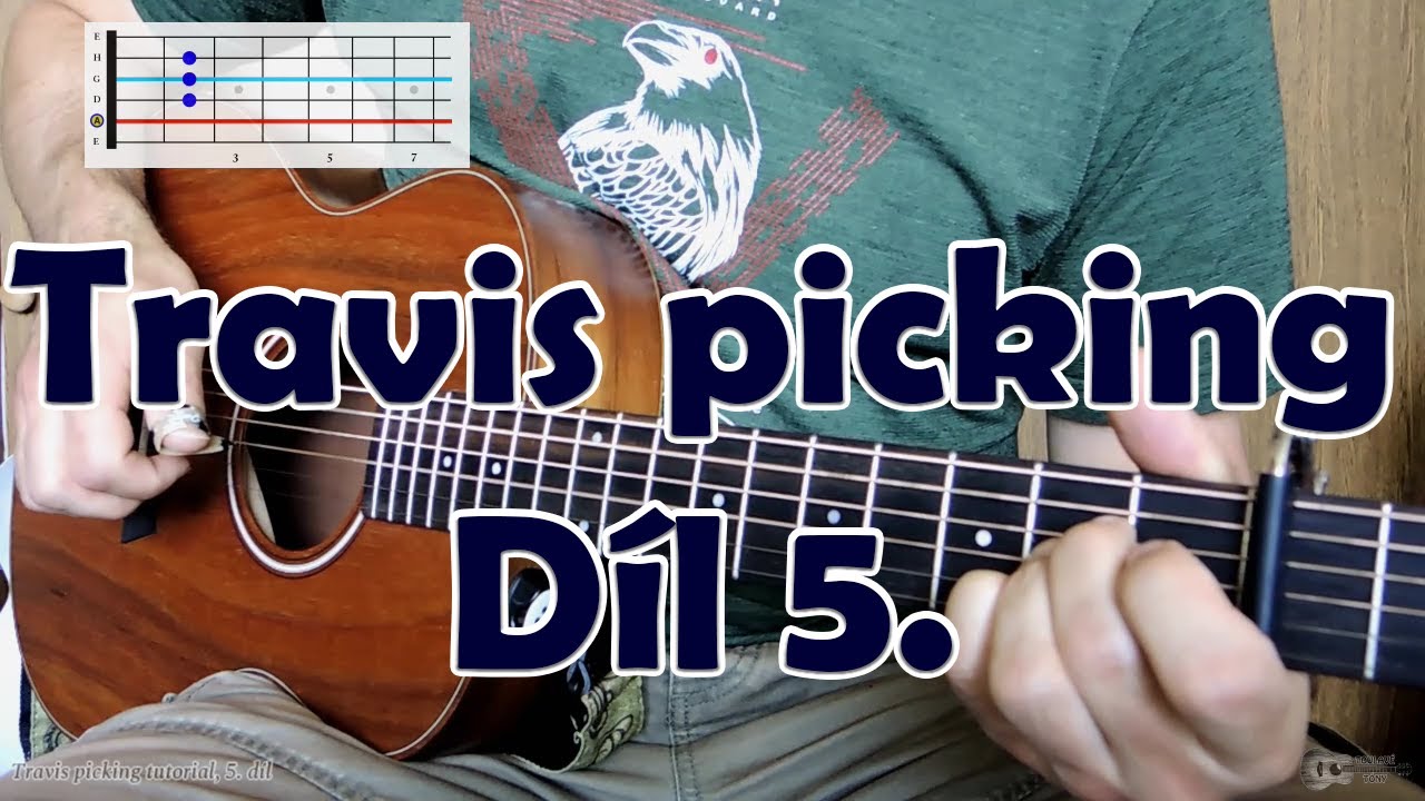 Travis picking, díl 5. - kytarová lekce
