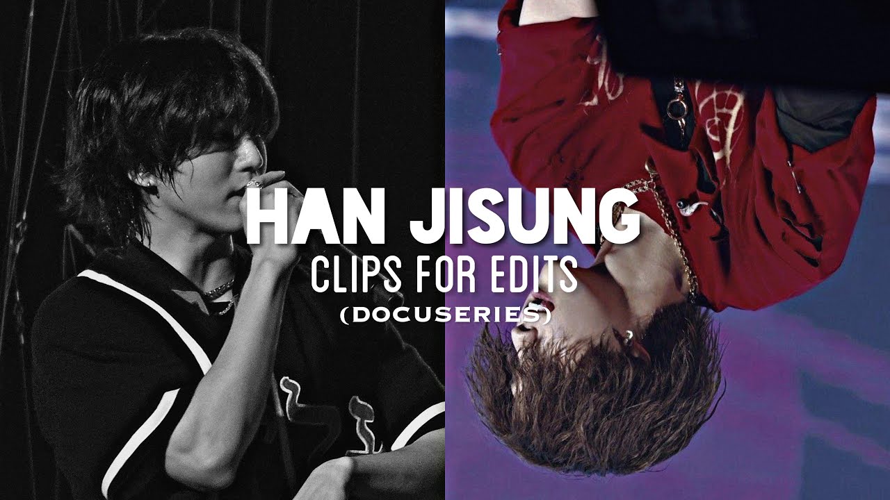 Han Jisung - Clips for edits 4 (Docuseries)