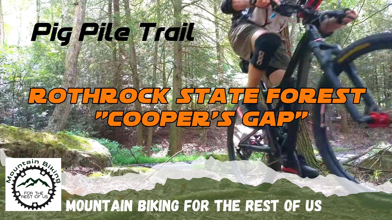 Penn State Mountain Biking - Rothrock State Forest - Pig Pile Trail