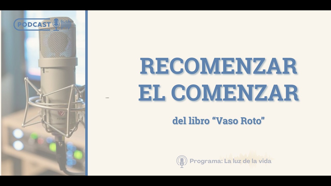 RECOMENZAR EL COMENZAR