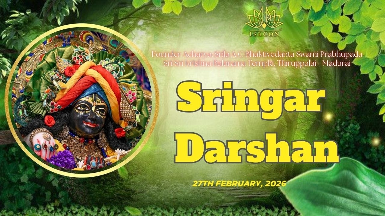 🌼SRINGAR ARATI DARSHAN SRI SRI KṚṢṆA BALARAMA TEMPLE 🔶ISKCON Thiruppalai-Madurai  ▶26/02/2026◀