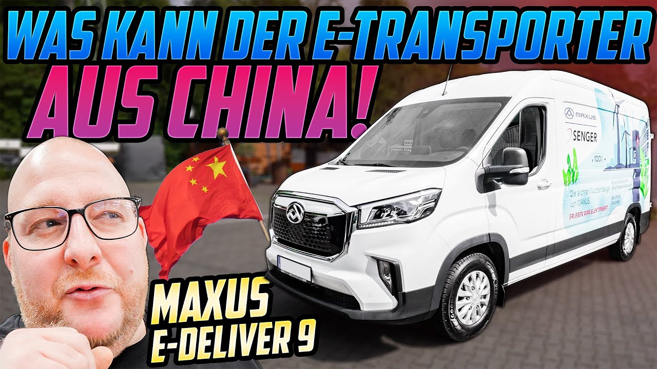 DIE Alternative zu SPRINTER, CRAFTER & Co.? - Maxus eDELIVER 9 - Wir schildern unsere Eindrücke!