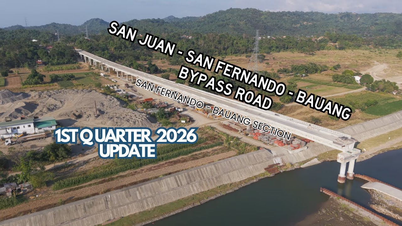San Fernando–Bauang Bypass Road 1Q 2026 Update