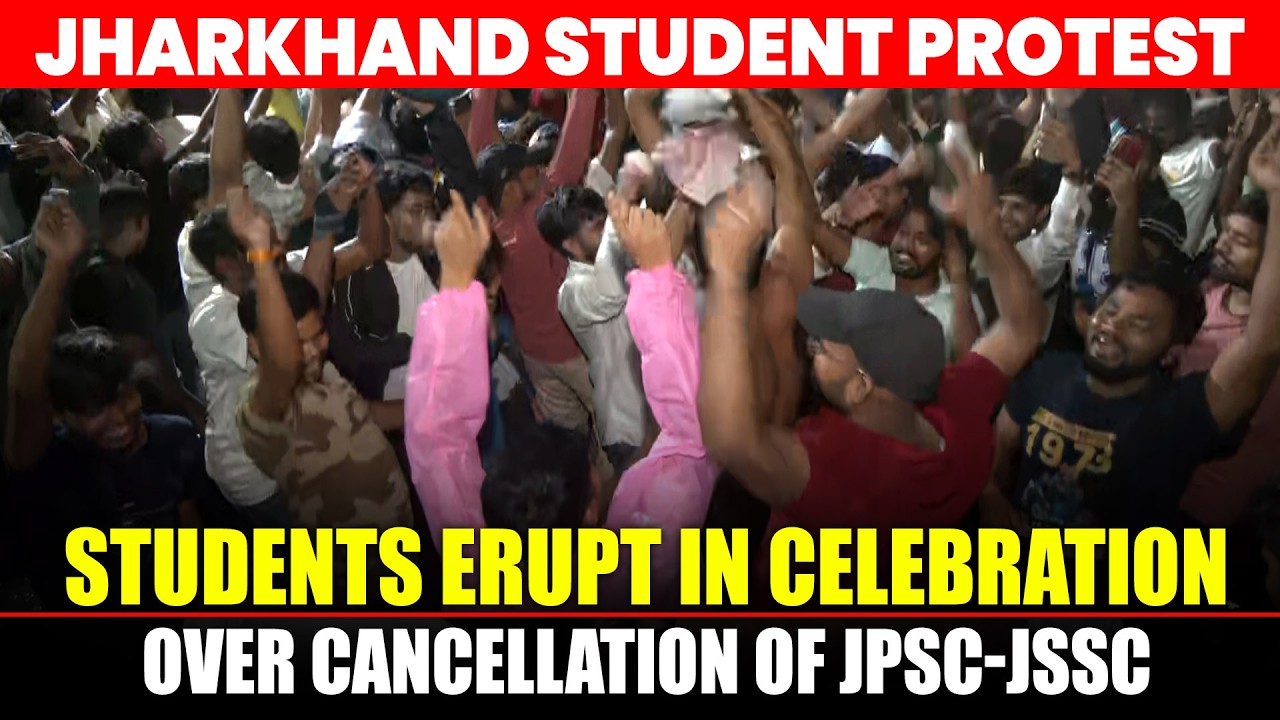 LIVE: Students erupt in celebration as Jharkhand govt cancels all exams conducted by TDPL| JPSC-JSSC