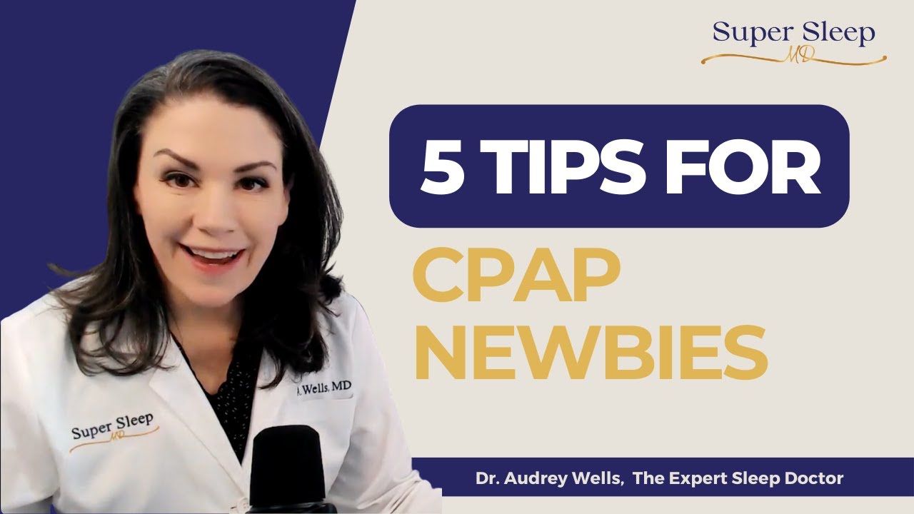 5 tips for CPAP newbies