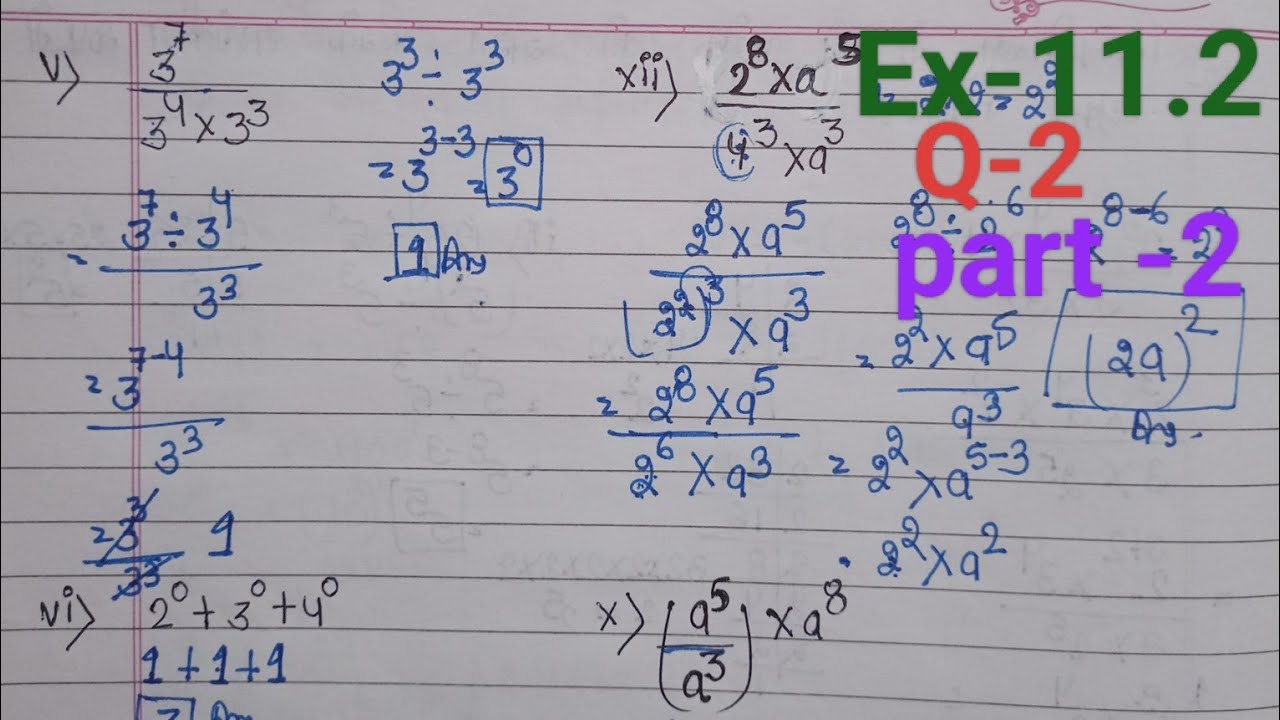 क्लास 7, प्रश्नावली 11.2, ncert maths, प्रश्न 2, निम्नलिखित में से प्रत्येक को सरल करके घांताकीय रूप