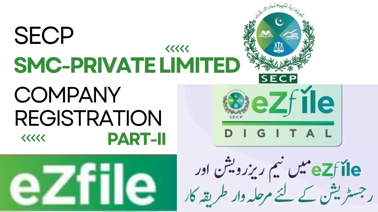 SMC Private Limited Company Registration - Part-II | How to Register a Company In Pakistan | eZfile