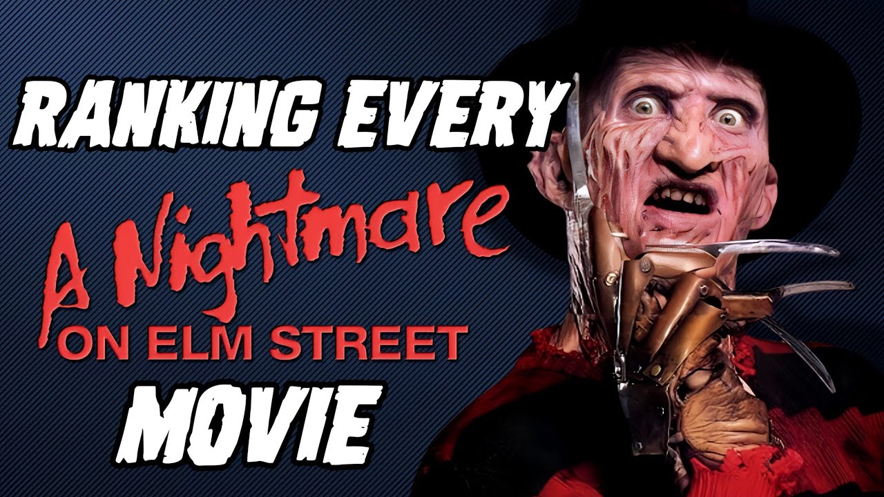 Ranking A NIGHTMARE ON ELM STREET Franchise (Worst to Best)