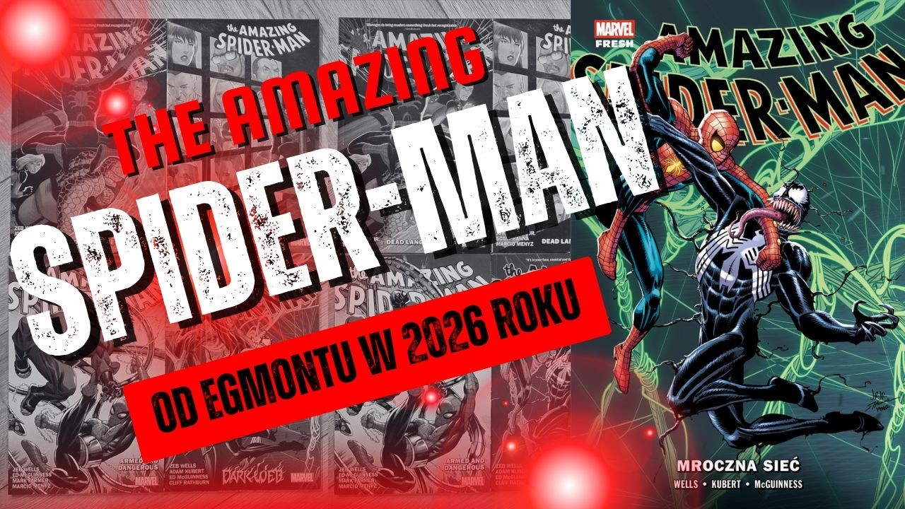 Zapowiedź Amazing Spider-Man od Egmontu na 2026. Czego się spodziewać? Czy warto czekać?