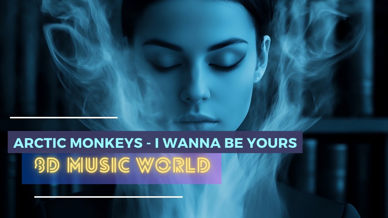 [8D MUSIC 🎧] I Wanna Be Yours 8D - Arctic Monkeys | USE HEADPHONES