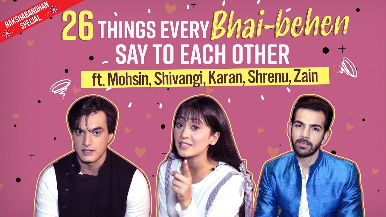 Mohsin, Shivangi, Zain, Shrenu, Karan REVEAL 26 things every sibling duo will relate to | Pinkvilla