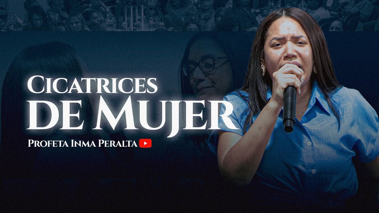 Cicatrices de Mujer | Profeta Inma Peralta