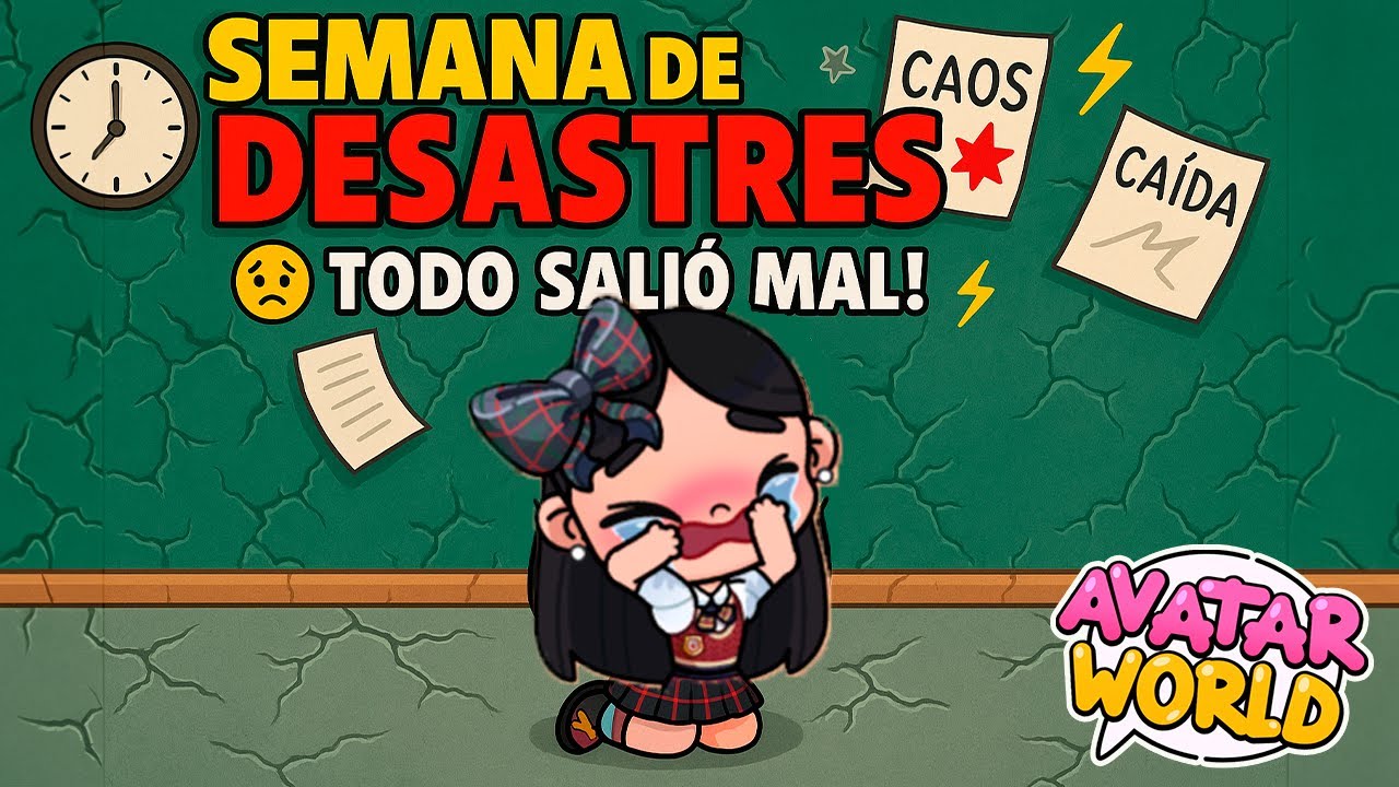 “¡UNA SEMANA LLENA DE DESASTRES ESCOLARES! 😫📚 PELEA, CAÍDA Y CAOS” en AVATAR WORLD *NALA💞
