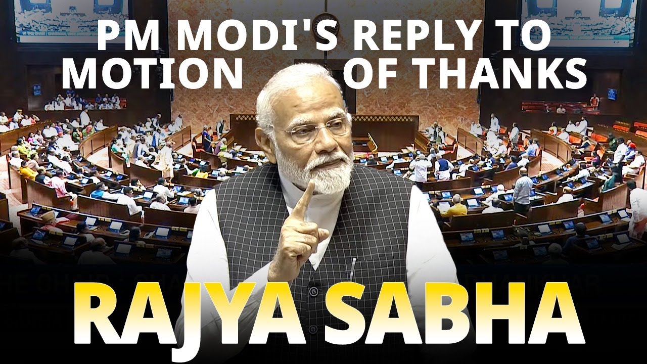 Rajya Sabha Live: PM Modi's reply to Motion of Thanks on President's address in Rajya Sabha