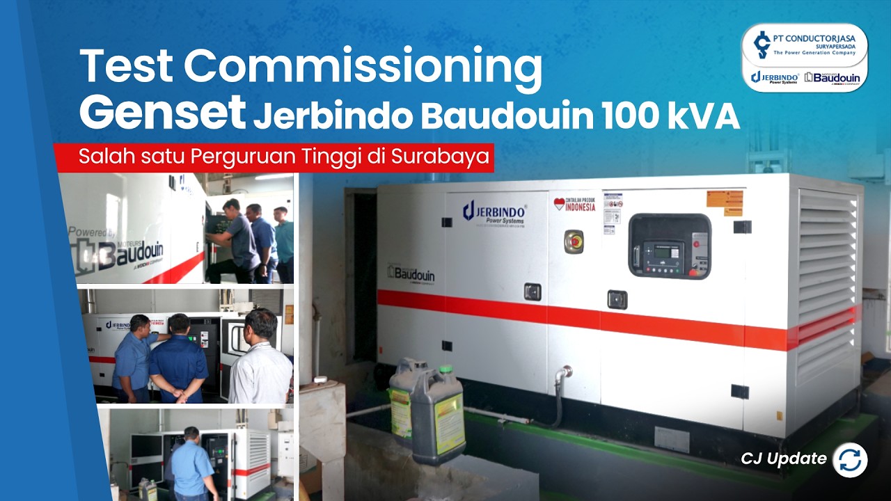 Test Commissioning Jerbindo Baudouin 100 kVA Silent Type | Perguruan Tinggi di Surabaya