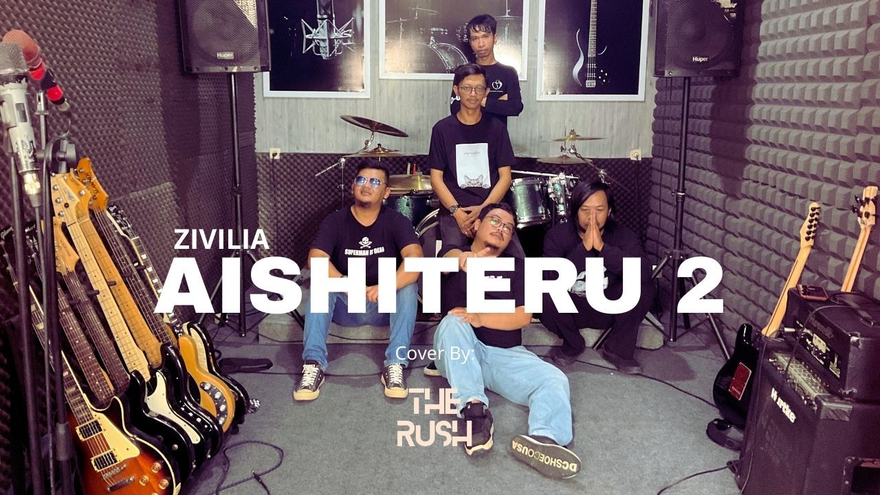 Zivilia - Aishiteru 2 (The Rush Cover)