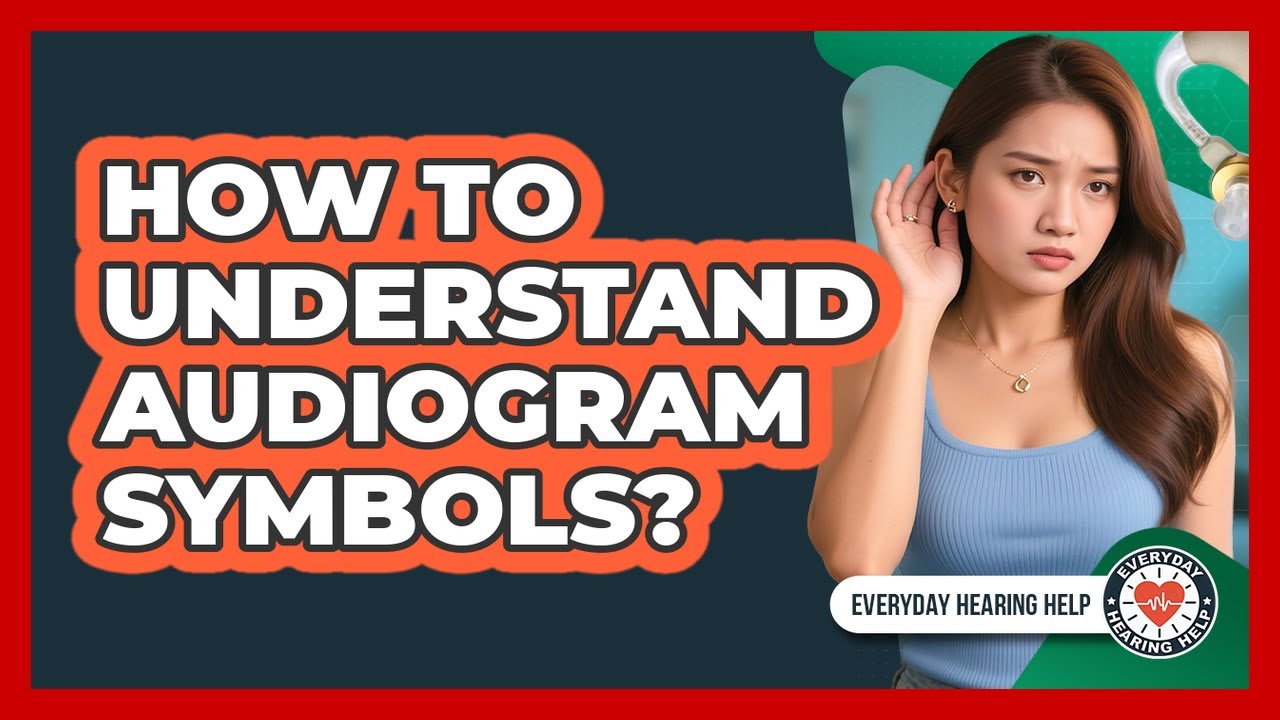 How To Understand Audiogram Symbols?