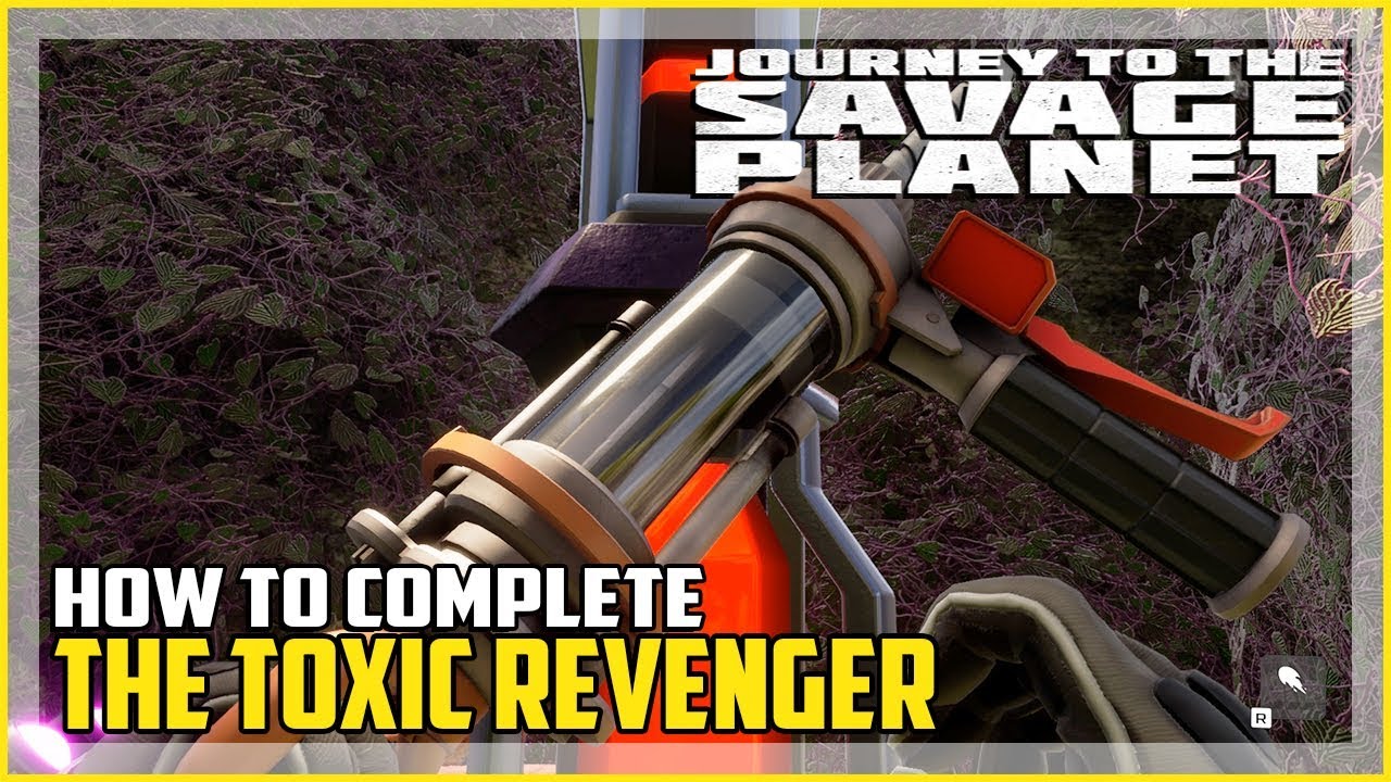 The Toxic Revenger Quest Journey to the Savage Planet DLC
