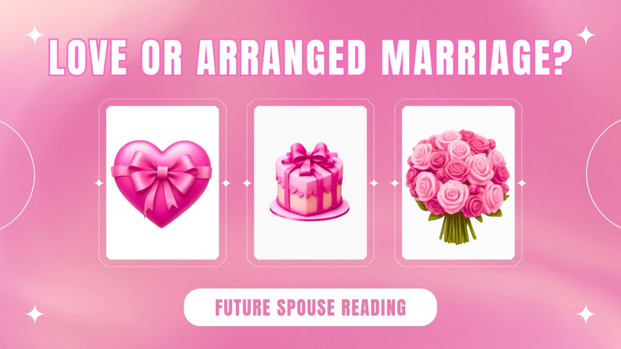 Love Marriage or Arranged Marriage? 🩷💫💍Pick-A-Card Tarot Reading