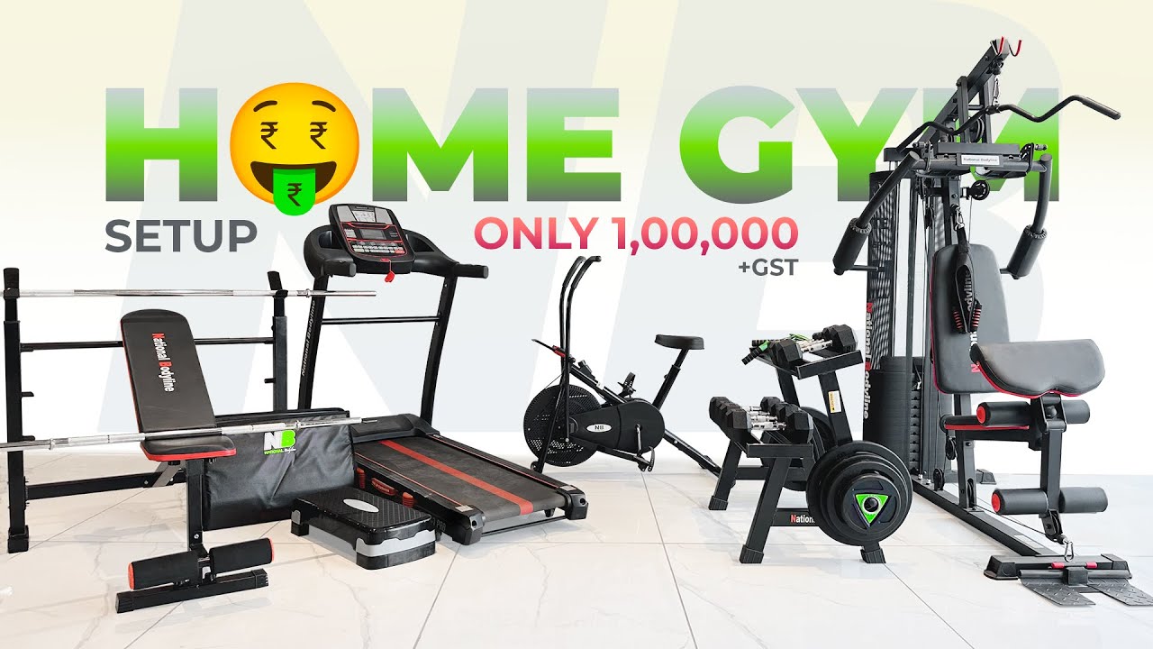 Complete Home Gym Setup under 1 Lakh | Best Low Budget Home Gym Setup in India by National Bodyline